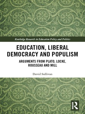 cover image of Education, Liberal Democracy and Populism